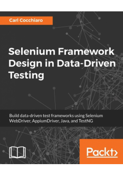 Selenium Framework Design in Data-Driven Testing