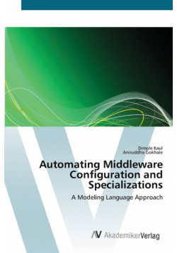 Automating Middleware Configuration and Specializations