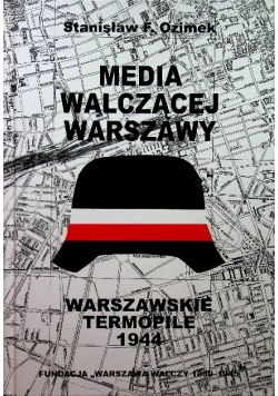 Media walczącej Warszawy