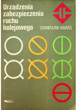 Urządzenia zabezpieczenia ruchu kolejowego