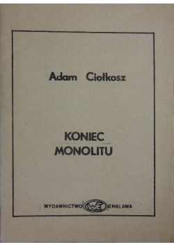 Koniec monolity