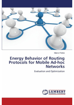 Energy Behavior of Routing Protocols for Mobile Ad-hoc Networks