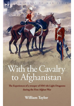 With the Cavalry to Afghanistan
