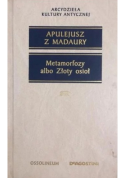 Metamorfozy albo Złoty osioł