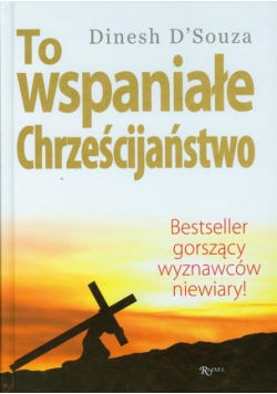 To wspaniałe chrześcijaństwo