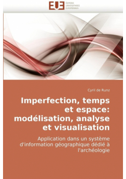 Imperfection, Temps Et Espace