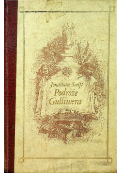 Podróże Gulliwera Tom I reprint z 1842 r