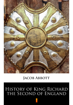 History of King Richard the Second of England