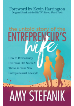 The Untold Story of the Entrepreneur's Wife
