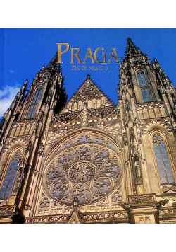 Praga złote miasto