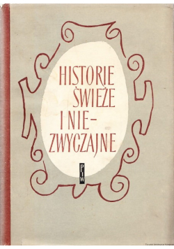 Historie świeże i niezwyczajne