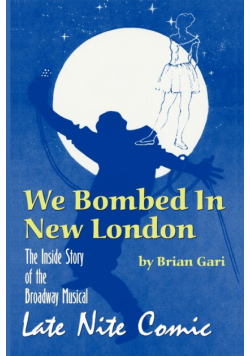 We Bombed in New London