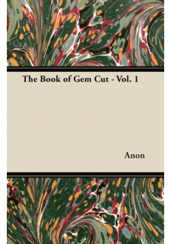 The Book of Gem Cut - Vol. 1