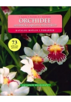 Orchidee Amatorska uprawa storczyków