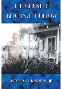 The Ghost of Beechnut Hollow