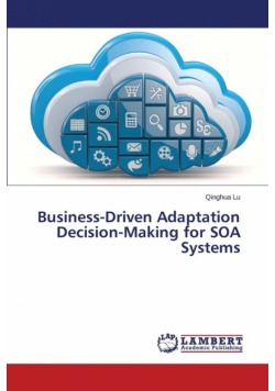 Business-Driven Adaptation Decision-Making for Soa Systems