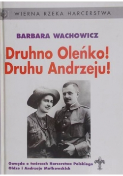 Druhno Oleńko Druhu Andrzeju