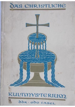 Das Christliche Kult-Mysterium 1935 r.