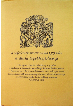 Konferencja warszawska 1573 roku wielka karta polskiej tolerancji