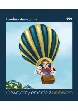 Oswajamy emocje z Limbisiem