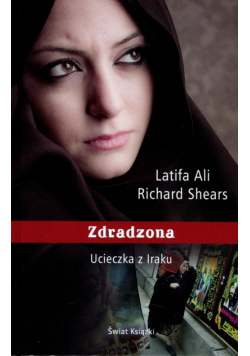 Zdradzona. Ucieczka z Iraku TW w.2014
