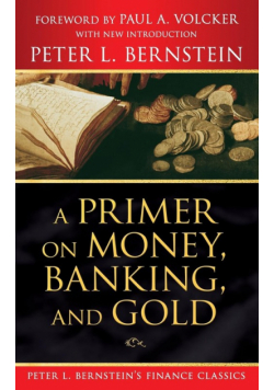 Primer on Money (Bernstein Cla