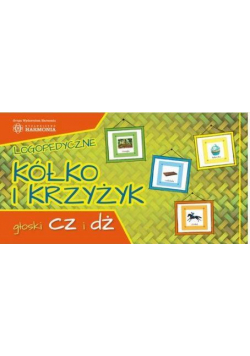 Logopedyczne kółko i krzyżyk Głoski CZ i DŻ