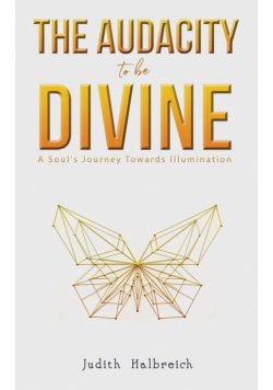 The Audacity to be Divine