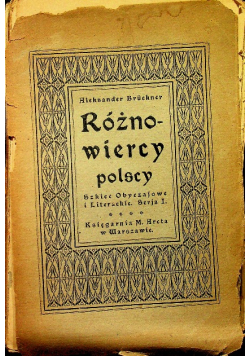 Różnowiercy polscy 1905 r.