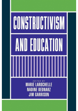 Constructivism and Education