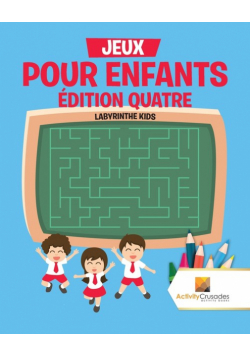 Jeux Pour Enfants Édition Quatre