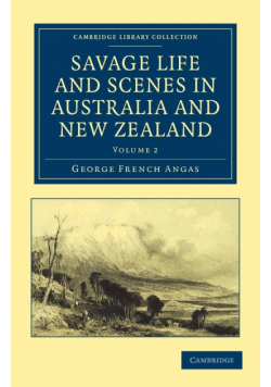 Savage Life and Scenes in Australia and New Zealand - Volume             2