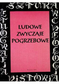 Ludowe zwyczaje pogrzebowe