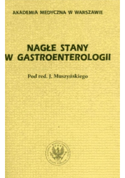 Nagłe stany w gastroenterologii