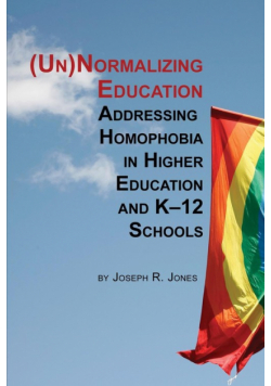 Unnormalizing Education