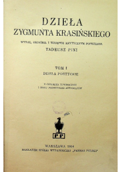 Dzieła Zygmunta Krasińskiego Tom I 1934 r.