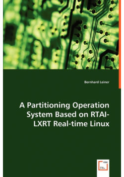 A Partitioning Operation System Based on RTAI-LXRT Real-time Linux