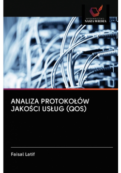 Analiza Protokołów Jakości Usług (Qos)