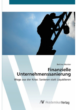 Finanzielle Unternehmenssanierung
