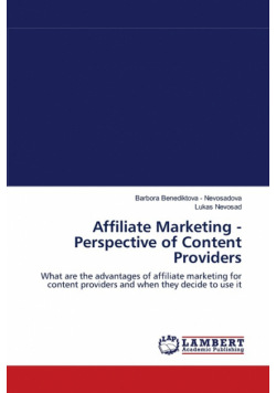 Affiliate Marketing - Perspective of Content Providers
