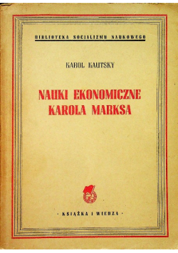 Nauki Ekonomiczne Karola Marksa 1949 r.