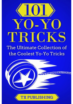 101 Yo-Yo Tricks