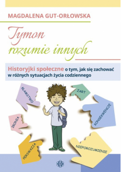 Tymon rozumie innych