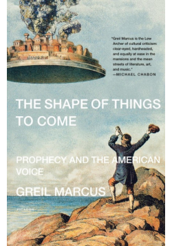 The Shape of Things to Come