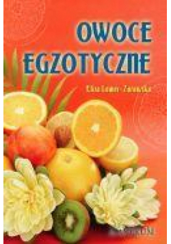 Owoce egzotyczne