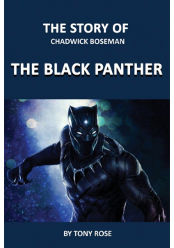 The Story Of Chadwick Boseman