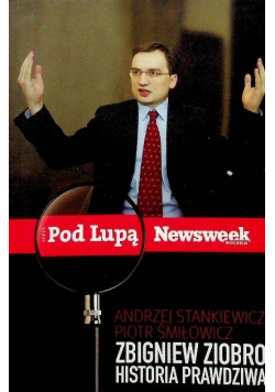 Zbigniew Ziobro Historia prawdziwa