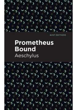 Prometheus Bound