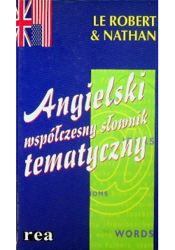 Angielski współczesny słownik tematyczny
