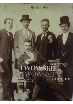 Adresy Lwowskie Lwowskie muzeum